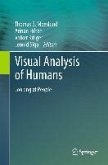 Visual Analysis of Humans (eBook, PDF) Visual Analysis of Humans (eBook, PDF)