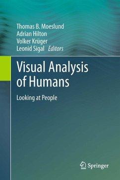 Visual Analysis of Humans (eBook, PDF)