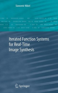 Iterated Function Systems for Real-Time Image Synthesis (eBook, PDF) - Nikiel, Slawomir