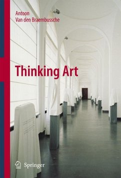 Thinking Art (eBook, PDF) - van den Braembussche, Antoon