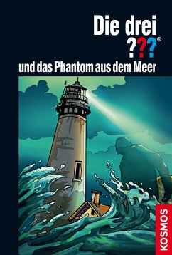 Die drei ??? und das Phantom aus dem Meer / Die drei Fragezeichen Bd.171 (eBook, ePUB) - Sonnleitner, Marco