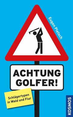 Achtung Golfer! (eBook, ePUB) - Pletsch, Eugen