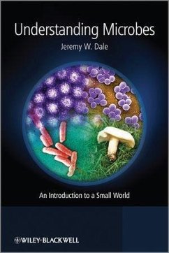 Understanding Microbes (eBook, PDF) - Dale, Jeremy W.