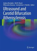 Ultrasound and Carotid Bifurcation Atherosclerosis (eBook, PDF)