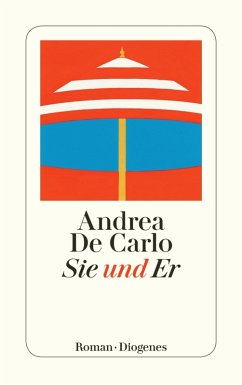 Sie und Er (eBook, ePUB) - De Carlo, Andrea