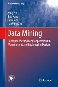 Data Mining (eBook, PDF) - Yin, Yong; Kaku, Ikou; Tang, Jiafu; Zhu, JianMing