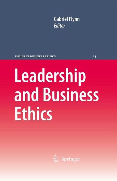 Leadership and Business Ethics (eBook, PDF) Leadership and Business Ethics (eBook, PDF)