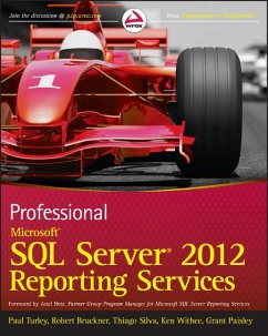 Professional Microsoft SQL Server 2012 Reporting Services (eBook, ePUB) - Turley, Paul; Bruckner, Robert M.; Silva, Thiago; Withee, Ken; Paisley, Grant