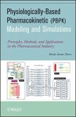 Physiologically-Based Pharmacokinetic (PBPK) Modeling and Simulations (eBook, ePUB)