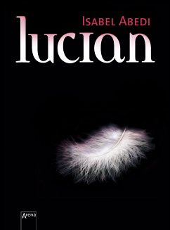 Lucian (eBook, ePUB) - Abedi, Isabel