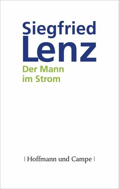 Der Mann im Strom (eBook, ePUB) - Lenz, Siegfried