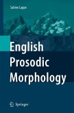 English Prosodic Morphology (eBook, PDF)
