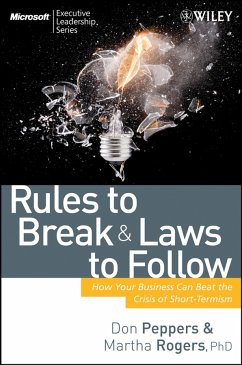 Rules to Break and Laws to Follow (eBook, ePUB) - Peppers, Don; Rogers, Martha