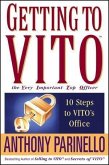Getting to VITO (The Very Important Top Officer) (eBook, PDF)