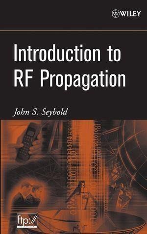 Introduction to RF Propagation (eBook, PDF) Introduction to RF Propagation (eBook, PDF)