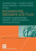 Konnektivität, Netzwerk und Fluss (eBook, PDF)