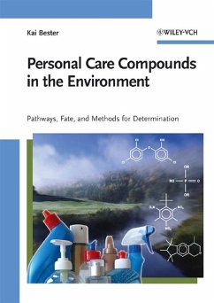 Personal Care Compounds in the Environment (eBook, PDF) - Bester, Kai
