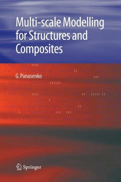 Multi-scale Modelling for Structures and Composites (eBook, PDF) - Panasenko, G.