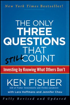 The Only Three Questions That Still Count (eBook, PDF) - Fisher, Kenneth L.; Chou, Jennifer; Hoffmans, Lara W.