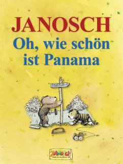 Oh, wie schön ist Panama (eBook, ePUB) - Janosch