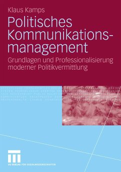 Politisches Kommunikationsmanagement (eBook, PDF) - Kamps, Klaus