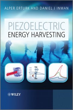 Piezoelectric Energy Harvesting (eBook, PDF) - Erturk, Alper; Inman, Daniel J.