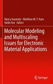 Molecular Modeling and Multiscaling Issues for Electronic Material Applications (eBook, PDF)