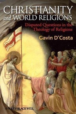 Christianity and World Religions (eBook, PDF) - D'Costa, Gavin