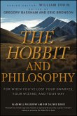 The Hobbit and Philosophy (eBook, ePUB)