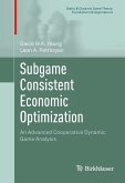 Subgame Consistent Economic Optimization (eBook, PDF)