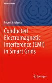 Conducted Electromagnetic Interference (EMI) in Smart Grids (eBook, PDF)