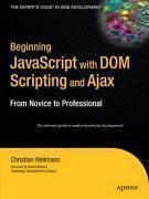 Beginning JavaScript with DOM Scripting and Ajax (eBook, PDF) - Heilmann, Christian