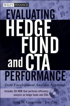 Evaluating Hedge Fund and CTA Performance (eBook, PDF) - Gregoriou, Greg N.; Zhu, Joe