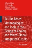 Reuse-Based Methodologies and Tools in the Design of Analog and Mixed-Signal Integrated Circuits (eBook, PDF)