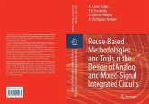 Reuse-Based Methodologies and Tools in the Design of Analog and Mixed-Signal Integrated Circuits (eBook, PDF)