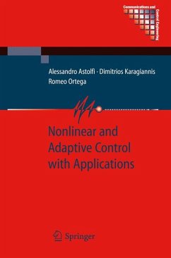 Nonlinear and Adaptive Control with Applications (eBook, PDF) - Astolfi, Alessandro; Karagiannis, Dimitrios; Ortega, Romeo
