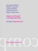 Adaptive and Natural Computing Algorithms (eBook, PDF)