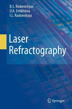 Laser Refractography (eBook, PDF) - Rinkevichyus, B. S.; Evtikhieva, O. A.; Raskovskaya, I. L.