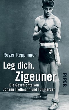 Leg dich, Zigeuner (eBook, ePUB) - Repplinger, Roger