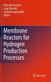 Membrane Reactors for Hydrogen Production Processes (eBook, PDF)