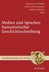 Medien und Sprachen humanistischer Geschichtsschreibung (eBook, PDF)