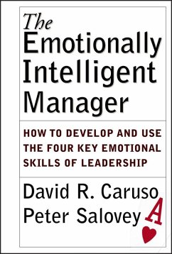 The Emotionally Intelligent Manager (eBook, PDF) - Caruso, David R.; Salovey, Peter