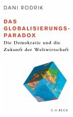 Das Globalisierungs-Paradox (eBook, ePUB)