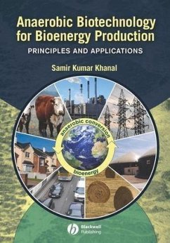 Anaerobic Biotechnology for Bioenergy Production (eBook, ePUB) - Khanal, Samir Kumar