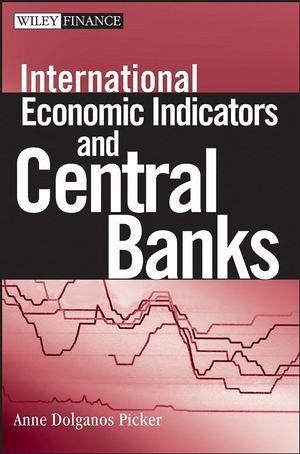 International Economic Indicators and Central Banks (eBook, ePUB)