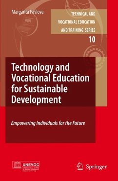 Technology and Vocational Education for Sustainable Development (eBook, PDF) - Pavlova, Margarita