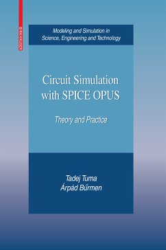 Circuit Simulation with SPICE OPUS (eBook, PDF) - Tuma, Tadej; Buermen, Árpád