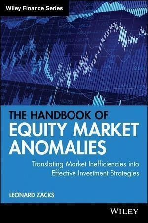 The Handbook of Equity Market Anomalies (eBook, PDF) The Handbook of Equity Market Anomalies (eBook, PDF)