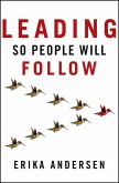 Leading So People Will Follow (eBook, ePUB)
