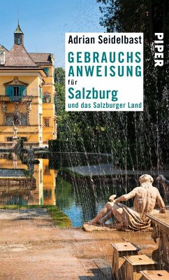 Gebrauchsanweisung für Salzburg und das Salzburger Land (eBook, ePUB) - Seidelbast, Adrian
